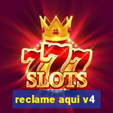 reclame aqui v4